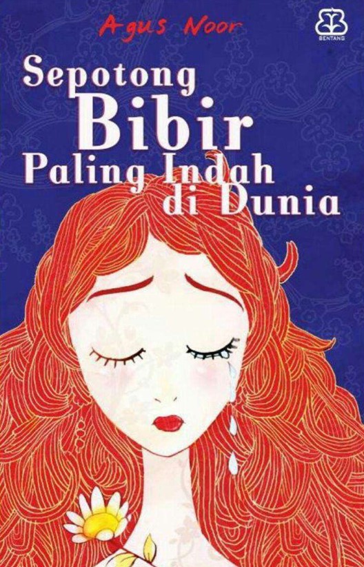Sepotong Bibir Paling Indah di Dunia